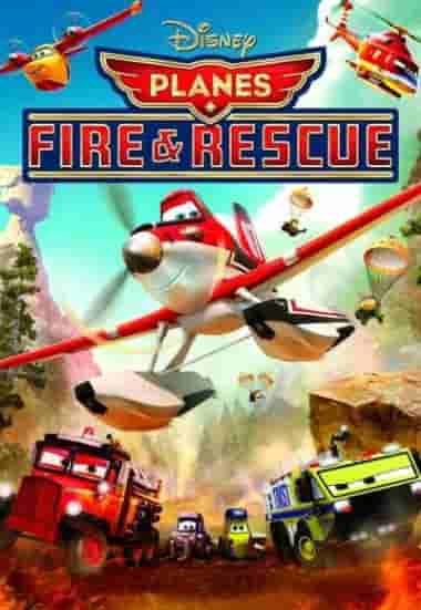 Planes: Fire & Rescue