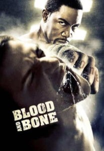 Blood-And-Bone-2009